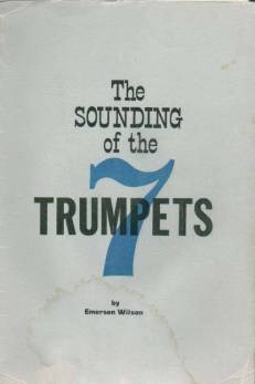 The Sounding of the Seven Trumpets written by Emerson Wilson